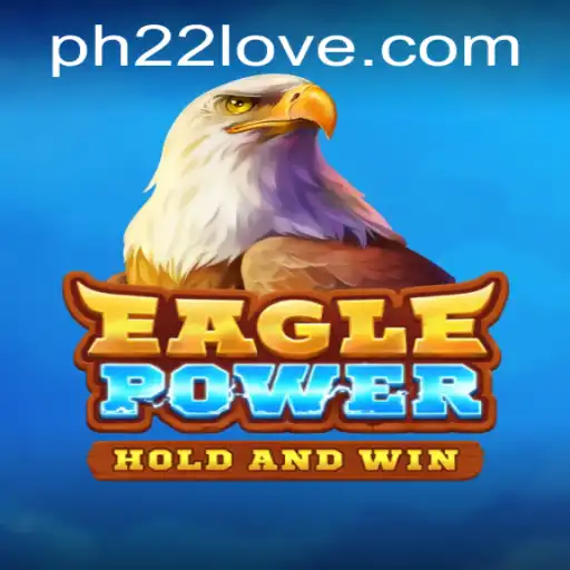 Discover the Thrilling World of EaglePower: A Deep Dive Into the Game with PH22